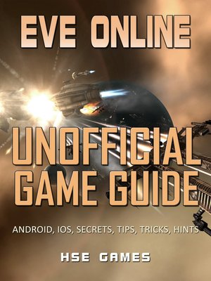 cover image of Eve Online Unofficial Game Guide
